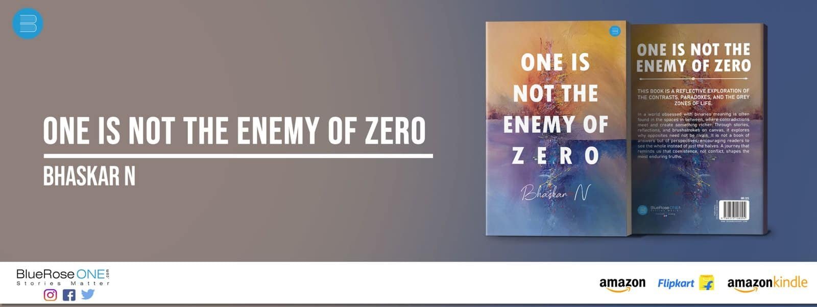 Front and back cover of my book, One is not the enemy of Zero